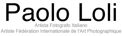 Paolo Loli Artista Fotografo Italiano